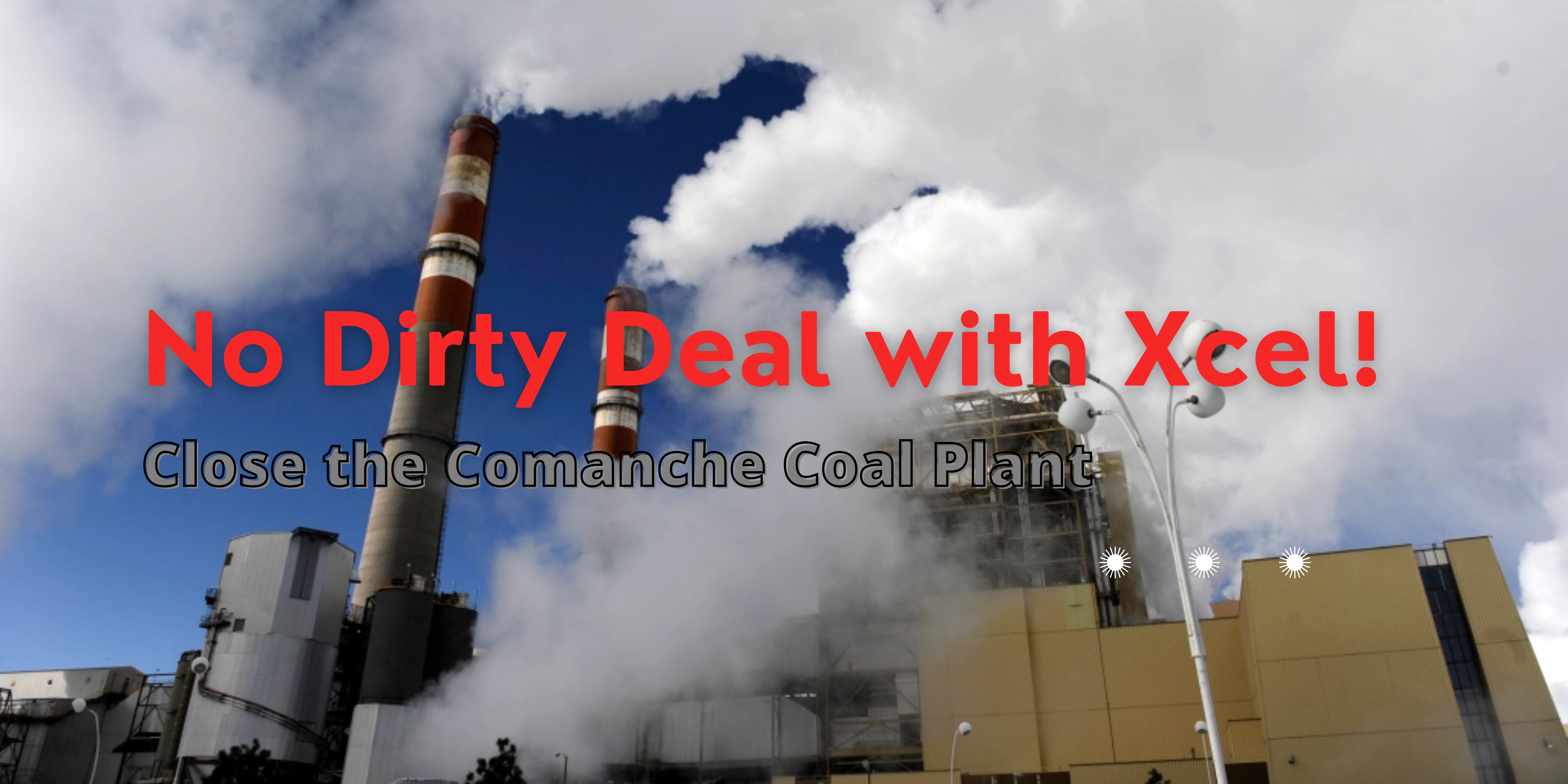 Tell Denver City Council – No Dirty Backdoor Deal with Xcel Energy